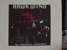 HAWKWIND LIVE LP    ' THE CYBERSPACE CONSPIRACY ' LTD EDITION NUMBERED