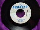 Blues Rocker 45  Bandera. Dusty Brown  Please Don't Go