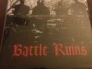Battle Ruins S/T 7” Rival Mob Vanity Burden Oi  Hardcore Punk