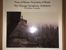 RESPIGHI-Pines & Fountains of Rome/Reiner/Chicago Symphony —Chesky Records