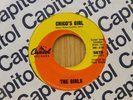 Girls 45 Chico`s Girl / A Dumb Song   Capitol VG To VG+ Teen Garage
