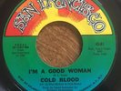 COLD BLOOD   I'm a Good Woman   Rare SAN FRANCISCO Sister Soul Funk   Super NICE