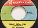 GARAGE PUNK PSYCH Les Makadams IL FAUT QUE CA CESSE Sonore 45 rare Canadian