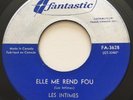 GARAGE PUNK Les Intimes ELLE ME REND FOU Fantastic 45 rare French Canadian MOD