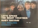 THE ROLLING STONES - LET'S SPEND THE NIGHT TOGETHER / RUBY TUESDAY - DECCA 7