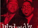 Charlie Parker / Bird And Diz