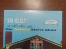 Big Chief Wetherington At Home With The Golden Stairs Choir Statesmen SEALED RAR