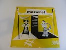 MASSENET LP SCENES PITTORESQUES ORCHESTRE OPERA COMIQUE ANDRE CLUYTENS. PATHE