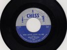 CHESS 1571- MUDDY WATERS-JUST MAKE LOVE TO ME/OH  YEH- RARE CHESS BLUES