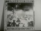 Lord of the dark skies, outskirts of infinity vinyl