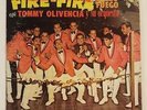 TOMMY OLIVENCIA Y SU ORQ / FIRE-FIRE FUEGO FUEGO / 1ST PRESS / LP RECORD V RARE
