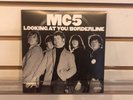 MC5 - Looking At You/ Borderline - RSD 2018- 7