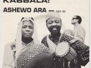 KABBALA Ashewo Ara / Voltan Dance RARE UK 7