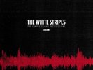 The White Stripes ?– The Complete John Peel Sessions  Vinyl, LP, Coloured