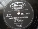UK Mercury 78 The Platters - Smoke Gets In Your Eyes / No Matter What You Are