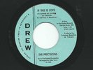 Northern Soul The Precisions 'If This Is Love' Drew Label 45 Very Good+
