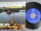 EPISODE SIX/GARY MILLER HERE,THERE AND EVERYWHERE MEXICAN 7