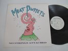 MEAT PUPPETS/NO STRINGS ATTACHED  2xLP 1990 USA SST 265