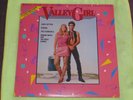 Valley Girl (Music From The Original Motion Picture Soundtrack) LP US 1983 EX