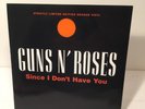 Guns N' Roses Since I Don't Have You -  7