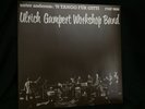 Ulrich Gumpert Workshop Band - Unter Anderem: 'N Tango Für Gitti Jazz LP NM F...