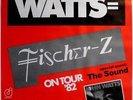 WATTS, JOHN - FISCHER Z - 1982 - Konzertplakat - Tourposter - Mannheim