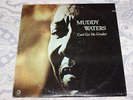 MUDDY WATERS - Can't Get No Grindin'  (1973 Chess Blues Vinyl LP)