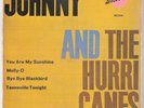 7” Johnny And The Hurricanes – You Are My Sunshine / Rocking G. / ObG / Germany