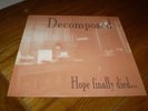 Decomposed hope finally died 1st Press LP