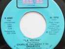 CHARLIE PALMIERI Y SU ORQUESTA NOW I KNOW THE FEELING / LA VECINA 45 HEAR JAZZ