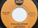 CHEO ROSARIO Y SU ORQUESTA EL VIVE BIEN DEL BARRIO / TU QUERER 45 HEAR