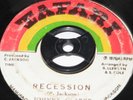 7 inch RECESSION - JOHNNY CLARKE