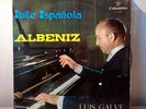 LUIS GALVE / ALBENIZ Suite espanola / RARE ONLY SPAIN COLUMBIA 63 LP / VG++