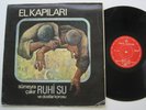 LP Ruhi Su / Sümeyra Çak?r / Dostlar Korosu ?– El Kap?lar? - ?mece Plaklar? ?