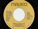 70s Soul 45 - Patterson Twins - I Need Your Love - Malaco - mp3