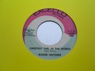 RARE USA ORIG - ROGER HATCHER - SWEETEST GIRL IN THE WORLD - EXCELLO - NR/MINT