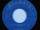Doo Wop R&B 45 FIVE KEYS I Hadn't Anyone Til You ALADDIN HEAR