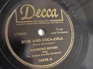 Andrews Sisters - 78rpm single 10-inch – Decca #18636 Rum And Coca-Cola
