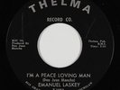 Northern Soul 45 - Emanuel Laskey - I'm A Peace Loving Man - Thelma - VG+ mp3