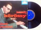 Ianci Korossy JAZZ RECITAL (Supraphon SUF25115) 1961 mono 10