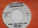 Myrna March - Warm are your Lips / Our Love, It Grows. Popcorn, Northern Soul 45