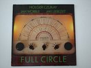 HOLGER CZUKAY LP FULL CIRCLE NM EURO IMPORT LP - REISSUE -  JAH WOBBLE