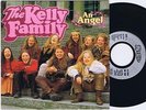 THE KELLY FAMILY An Angel UK 45PS 1994