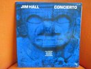VINYL 33T – JIM HALL : CONCIERTO – CHET BAKER RON CARTER JAZZ BOP – 1975 ORIGINA
