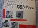HANK MOBLEY COLTRANE ZOOT Tenor Conclave PRESTIGE 7074 DG MONO W 50TH NYC