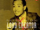 LORD CREATOR DON'T STAY OUT LATE: GREATEST HITS NEW VINYL