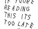 Drake - If Youre Reading This Its Too Late (2LP) Vinyl LP (2) Republic NEW
