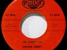 COUSIN LEROY - BLUES - HEAR IT - ORIGINAL 1957 - I'M LONESOME / UP THE RIVER