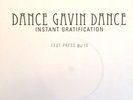 Dance Gavin Dance - TEST PRESSING - Instant Gratification - # 05 of 10
