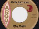 Northern Soul - Etta James - Seven day fool - original US Argo label